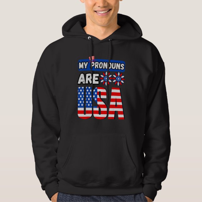 Sudadera Funny 4th of july my pronouns are USA (Anverso)