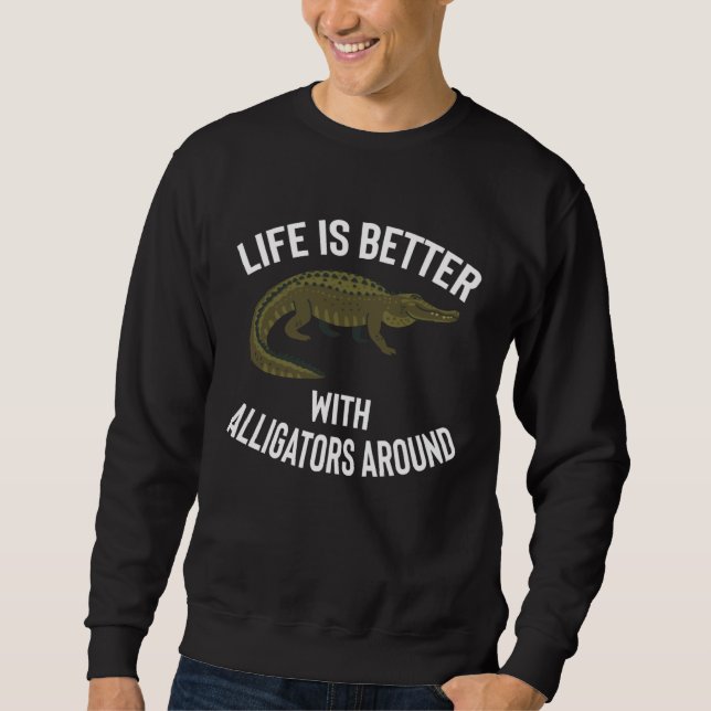 Sudadera Funny Alligator Apparel Cute Alligators Lover Desi (Anverso)