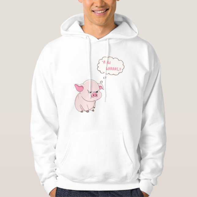 Sudadera Funny Angry Pig Now Whaat Pullover Hoodie (Anverso)