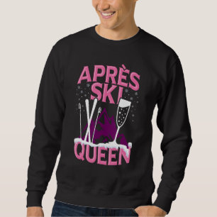 Sudadera Funny Apres Ski Queen Esquí Fiesta Deportivo de In
