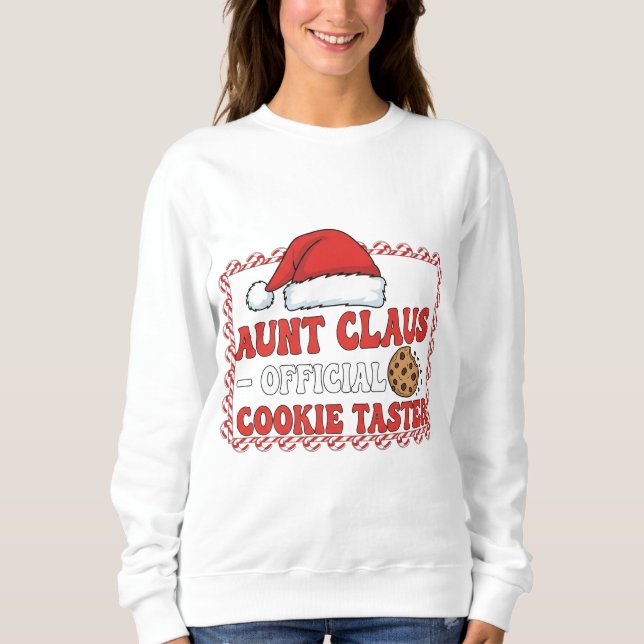 Sudadera Funny Aunt Claus Christmas Shirt – Official Cookie (Anverso)