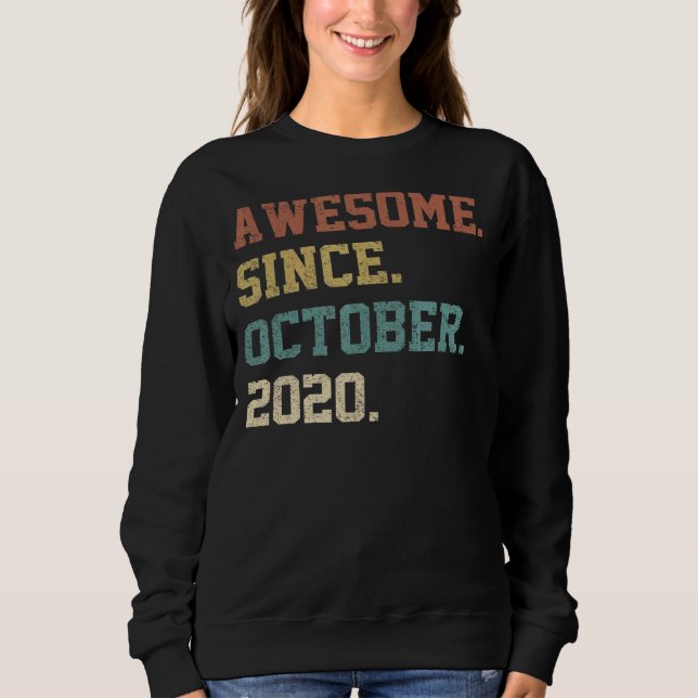 Sudadera Funny Awesome De Dos Años Desde Octubre 2020 2do B (Anverso)