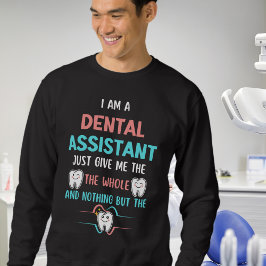 Sudadera Funny AYUDANTE DENTAL Dígale la verdad