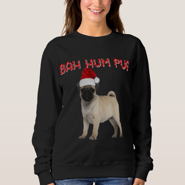 Sudadera Funny Bah Hum Pug Navidades de perro regalo de vac (Anverso)