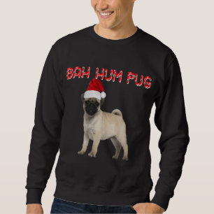 Sudadera Funny Bah Hum Pug Navidades de perro regalo de vac