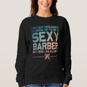 Sudadera Funny Barber Men Dad Barbershop Hairdresser Hairst