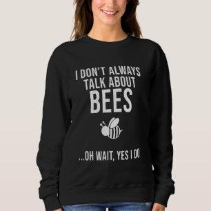 Sudadera Funny Beekeeper Para Hombres Mujeres Guay Hablan D