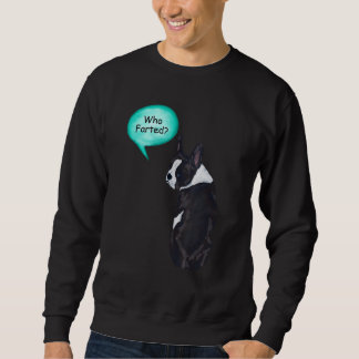Sudadera Funny Boston Terrier Que Se Fue 1