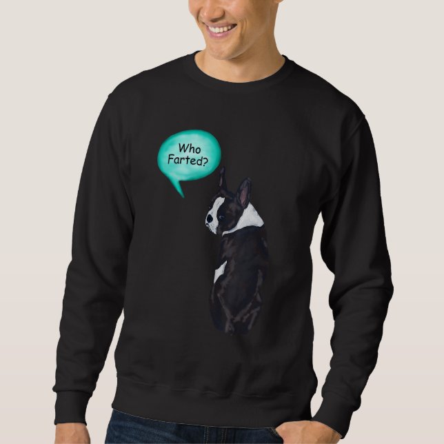 Sudadera Funny Boston Terrier Que Se Fue 1 (Anverso)