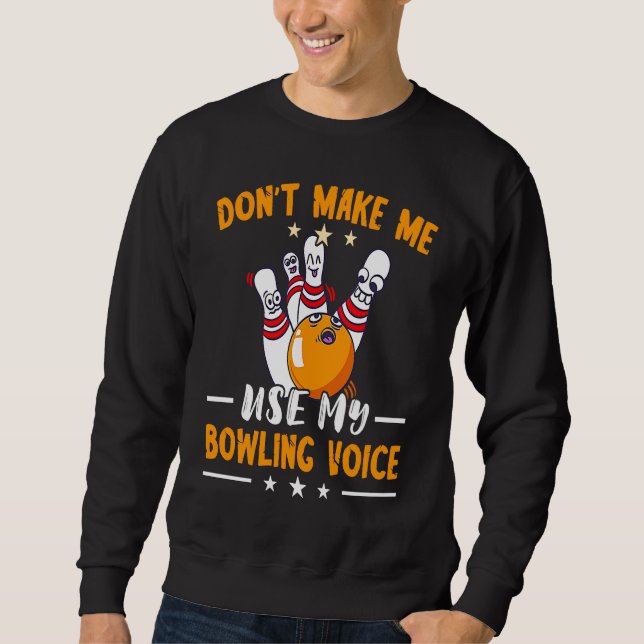 Sudadera Funny Bowling Bowling Team Bowling Voice Strike Bo (Anverso)