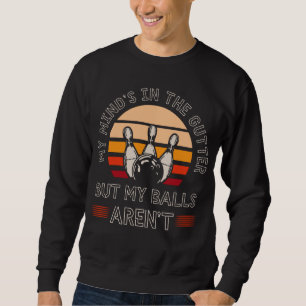 Sudadera Funny Bowling Lover Witty Bowler Humor