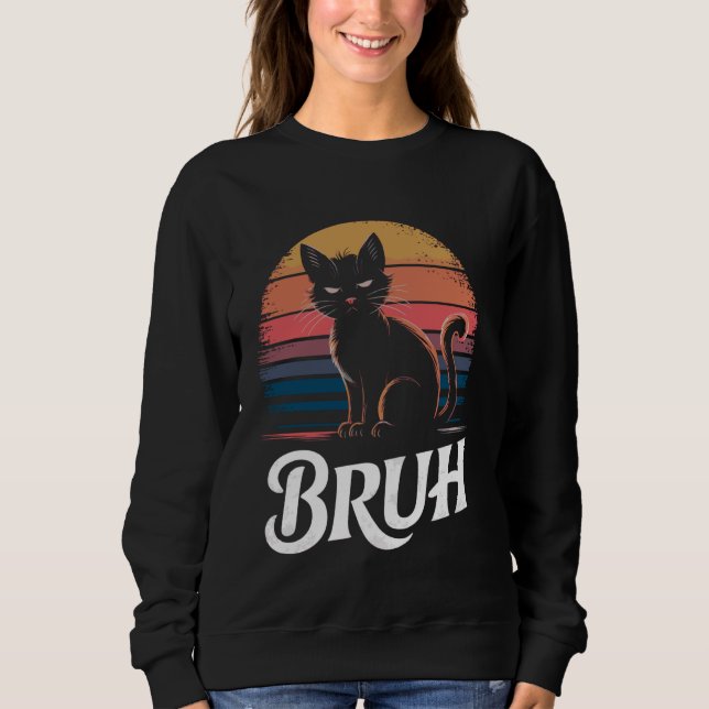 Sudadera Funny Bruh Cat Meme Vintage Sunset Design (Anverso)