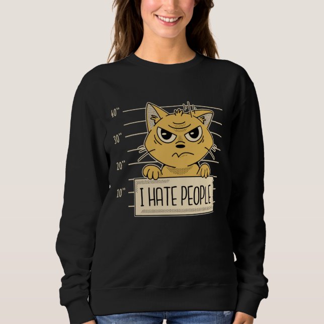 Sudadera Funny, Cats I Hate People, Cat Lovers (Anverso)