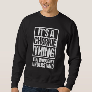 Sudadera Funny Chorkie Padre Cita Raza Mixta De Perro