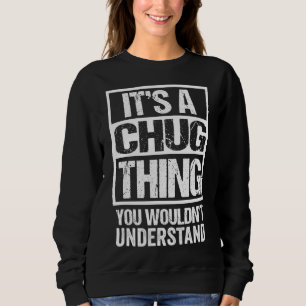Sudadera Funny Chug Parent Cita Perro mixto amante