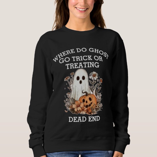 Sudadera Funny cita fantasma de Halloween (Anverso)
