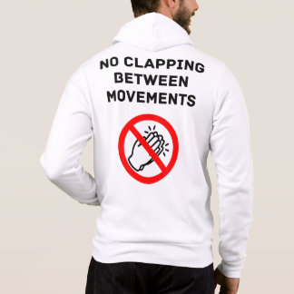Sudadera Funny Classical Music Rule NO CLAPPING Black Text