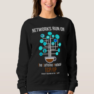 Sudadera Funny Coffee and TCPIP Network for Geeks and Nerds