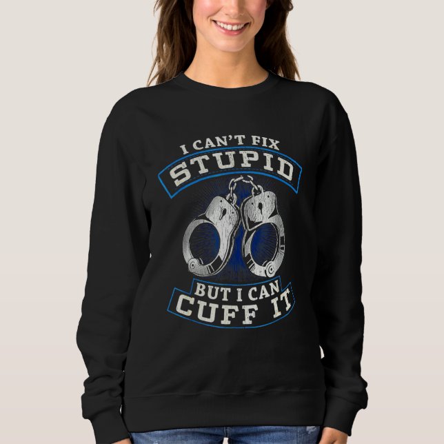Sudadera Funny Cop Gift - Handcuffs Police Law Enforcement_ (Anverso)
