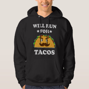 Sudadera Funny Correrá Para El Ilustracion De Tacos