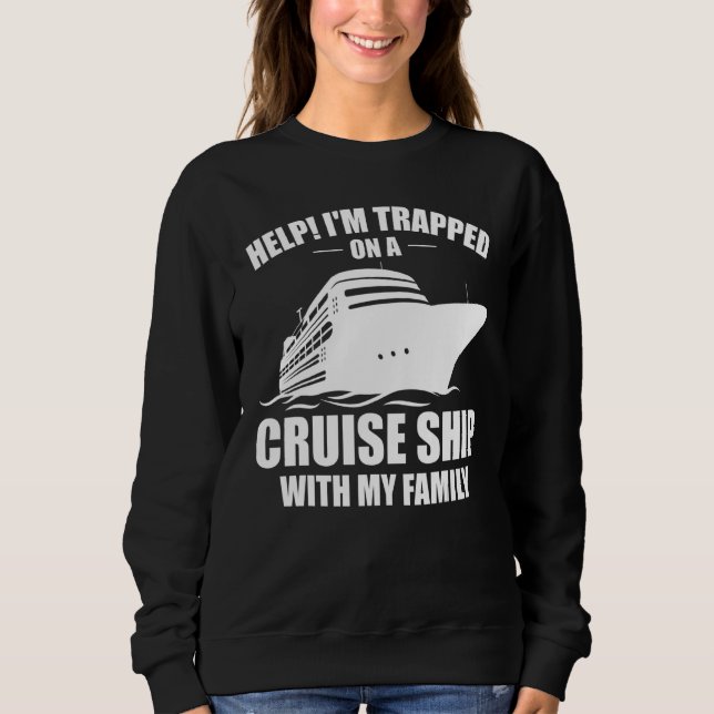 Sudadera Funny Cruising Family Vacation On Cruise Ship With (Anverso)