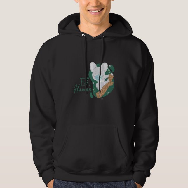 Sudadera Funny Cute Koala Bear Ew Human (Anverso)