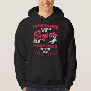 Sudadera Funny Dodgeball Player Cita a Apparte Dodge Ball