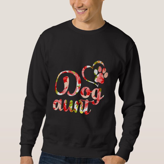 Sudadera Funny Dog Owner Shirt, Dog Aunt Fur Life (Anverso)