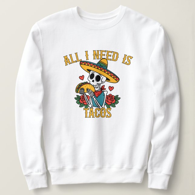 Sudadera Funny El día de San Valentín Skeleton Taco Lover (Anverso del diseño)