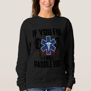 Sudadera Funny Emt Men Guay Paramédicas Heart Fibrill
