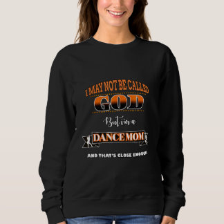 Sudadera Funny equipo de baile, cita de bailarina, no Dios,