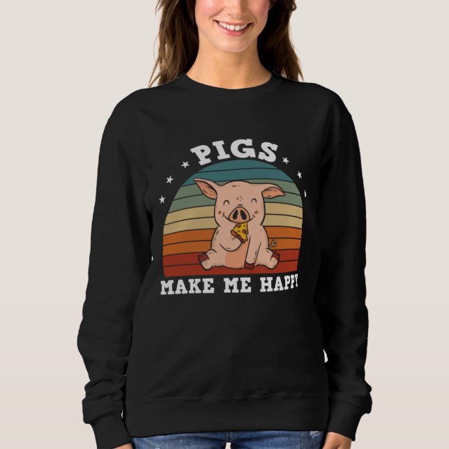 Sudadera Funny Farm Pigs Make Me Happy (Anverso)
