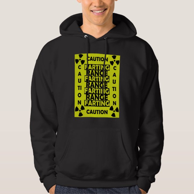 Sudadera Funny Fart Costume Caution Farting Range Joke (Anverso)