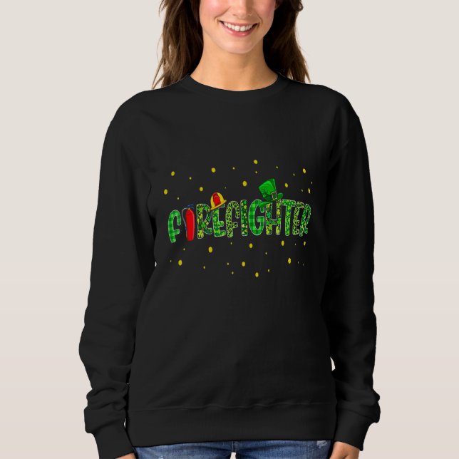 Sudadera Funny Firefighter Jobs St Patrick Day Leopard Pl (Anverso)