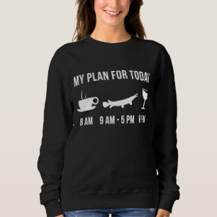 Sudadera Funny Fishing Alligator Gar Fish Angler My Plan Fo