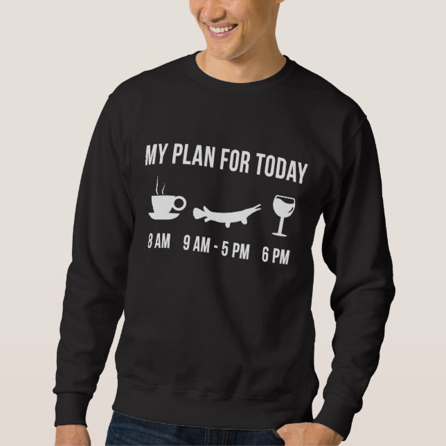 Sudadera Funny Fishing Alligator Gar Fish Angler My Plan Fo (Anverso)