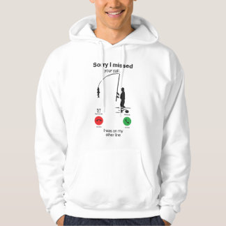 Sudadera Funny Fishing Shirt – “Sorry I Missed Your Call, 