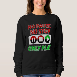 Sudadera Funny Gamer Boy Chica de videojuego Jugador Pausar