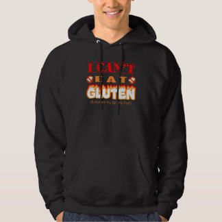 Sudadera Funny Gluten Intolerant I Can't Eat Gluten
