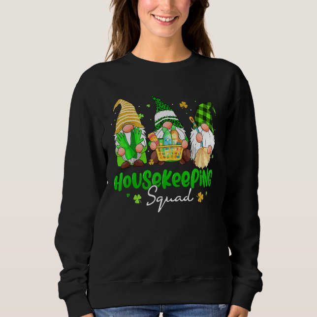 Sudadera Funny Gnome Housekeeper Squad St Patr (Anverso)