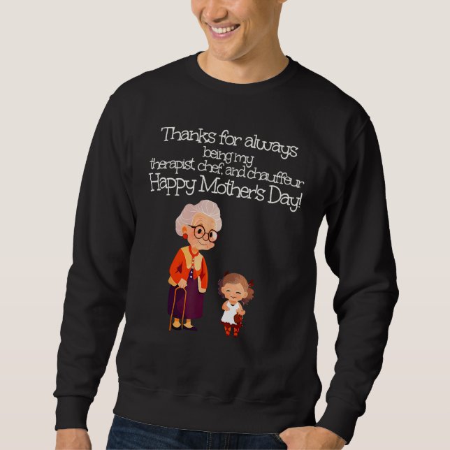 Sudadera Funny Granny as Therapist and Chauffeur, Happy Mom (Anverso)