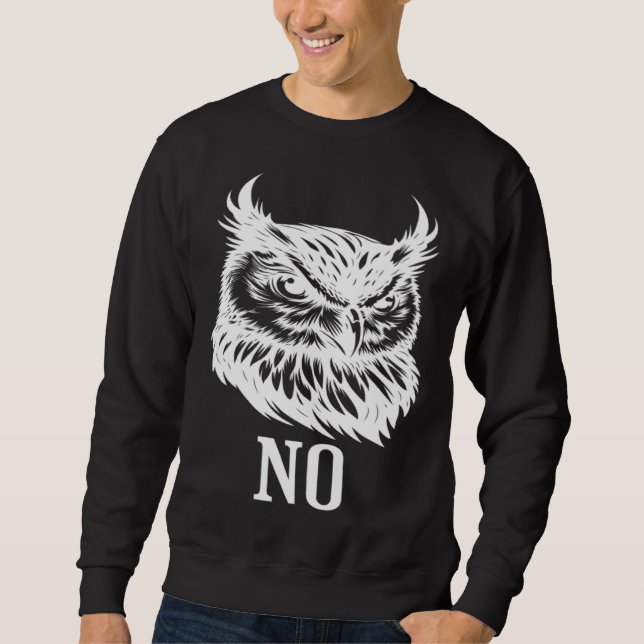 Sudadera Funny Grumpy Owl No For Teenagers (Anverso)