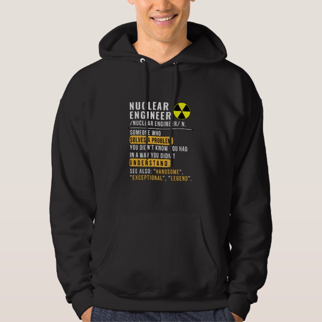 Sudadera Funny Hoodie de definición de ingeniero nuclear (Anverso)