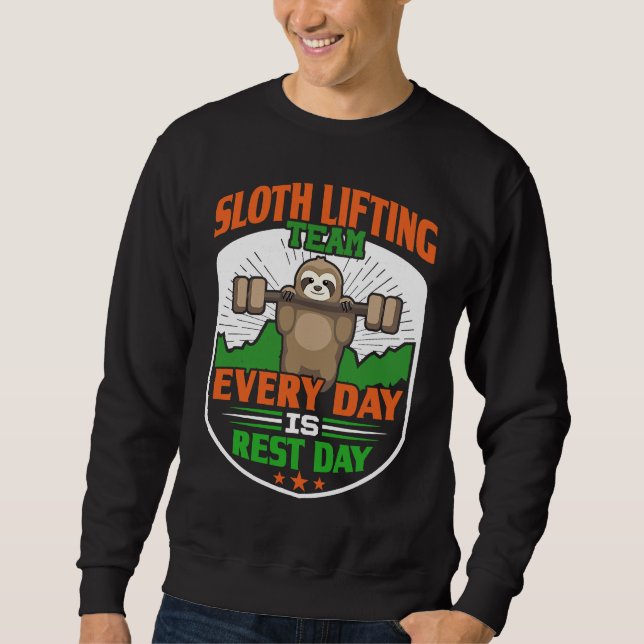 Sudadera Funny Lazy Sloth Lifting Team  Every day is rest d (Anverso)