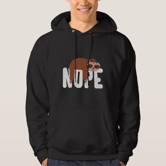 Sudadera Funny Lazy Sloth Nope Cute Sloth (Anverso)