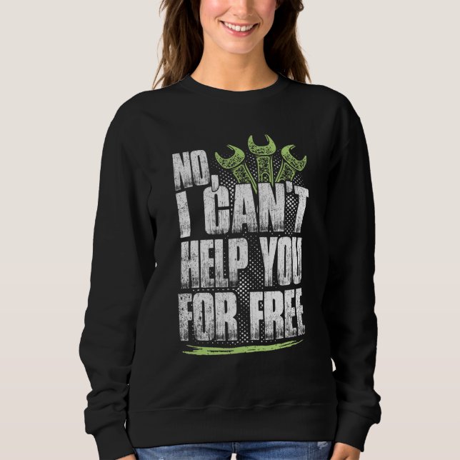 Sudadera Funny Mechanical Engineering No I Wont Help You Fo (Anverso)