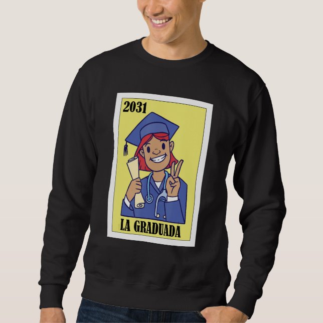 Sudadera Funny Mexican Design for Graduation - La Graduada  (Anverso)