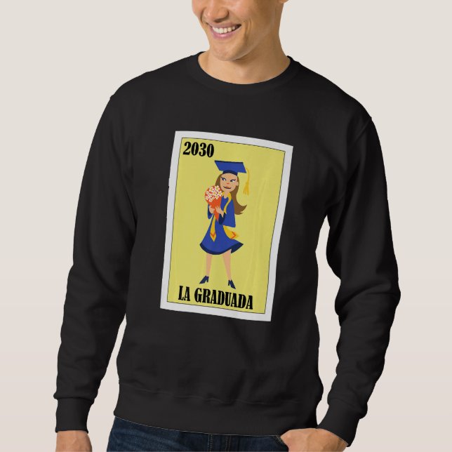 Sudadera Funny Mexican Design for Graduation - La Graduada  (Anverso)