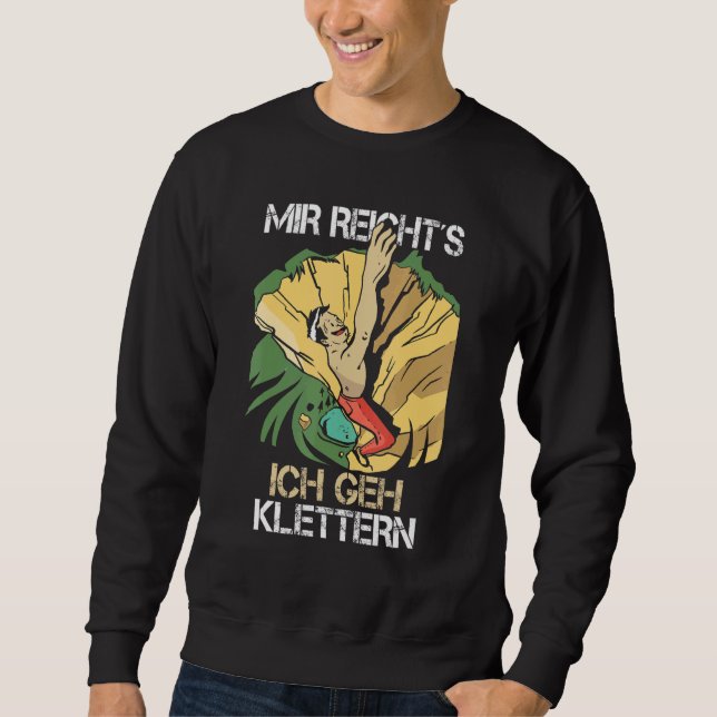 Sudadera Funny Mir reichts Ich Geh Climbing Saying Mountain (Anverso)