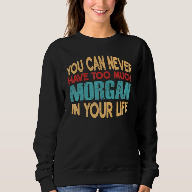 Sudadera Funny Morgan Personalized Tshirt Primer Nombre Chi (Anverso)